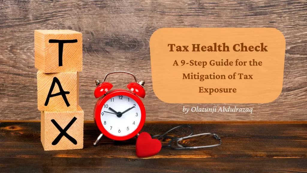 Tax Health Check: A 9-Step Guide for the Mitigation of Potential Tax Exposures