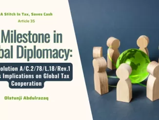 A Milestone in Global Diplomacy: UN Resolution A/C.2/78/L.18/Rev.1 and Its Implications on Global Tax Cooperation
