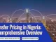 Transfer Pricing in Nigeria: A Comprehensive Overview