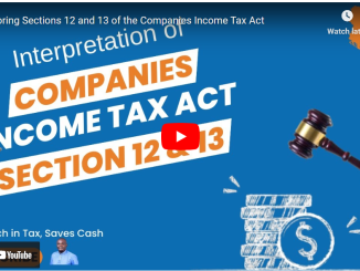 Exploring Sections 12 and 13 of the Companies Income Tax Act