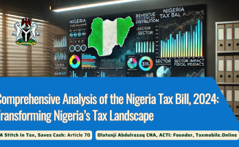 Comprehensive Analysis of the Nigeria Tax Bill