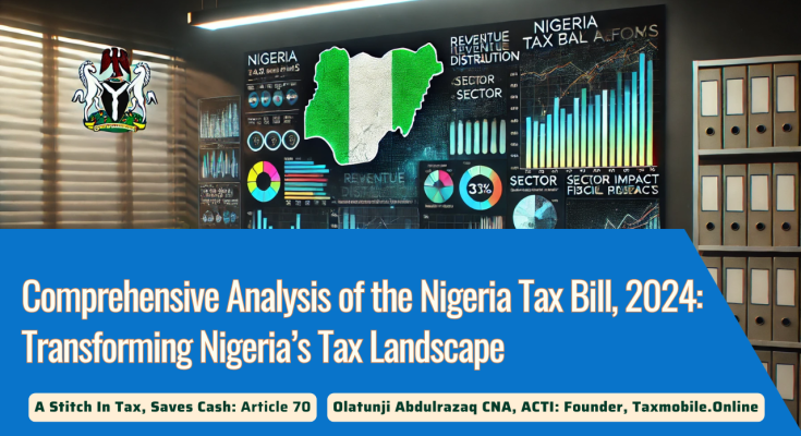 Comprehensive Analysis of the Nigeria Tax Bill