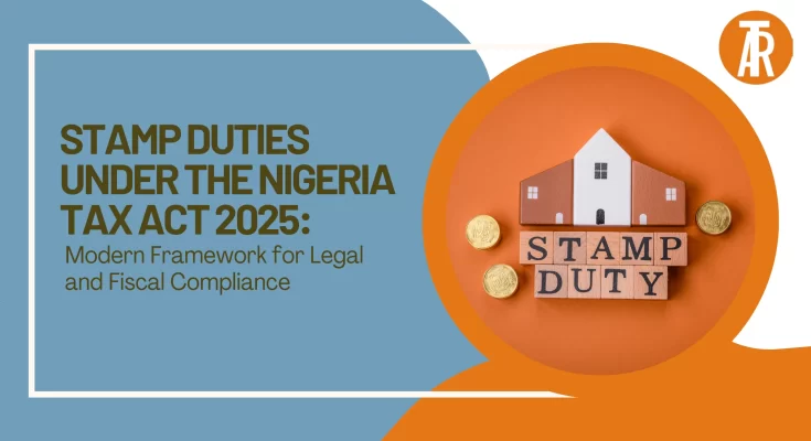 Stamp Duties under the Nigeria Tax Act 2025