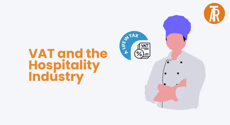 VAT and the Hospitality Industry