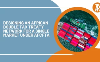 Designing an African Double Tax Treaty Network for a Single Market under AfCFTA